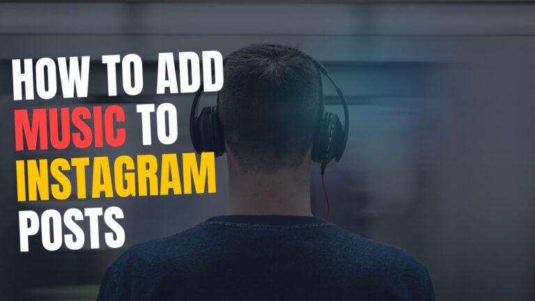 How to Add Music to Instagram Posts 